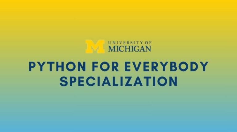 Learn Python From University Of Michigan - 5 Course Specialization